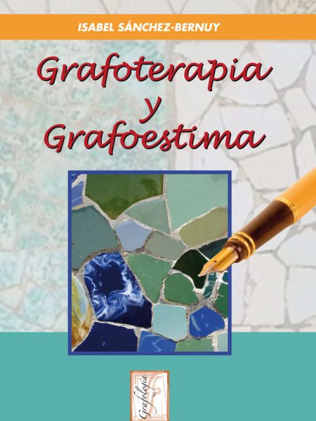 Grafoterapia y Grafoestima-Sánchez-bernuy I.