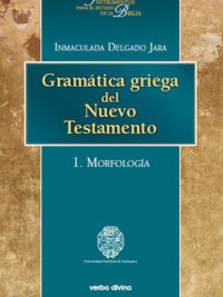 Gramatica Griega Del Nuevo Testamento-Delgado Jara Inmaculada