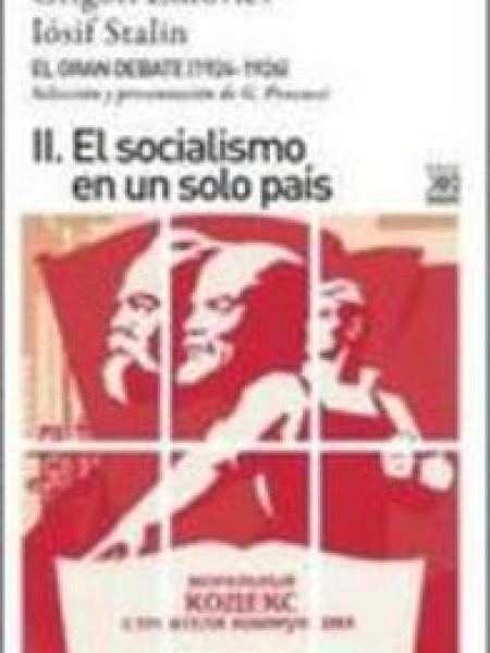 Gran Debate Ii el Socialismo En Un Solo Pais-Zinóviev Griogori