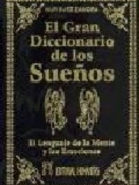Gran Diccionario de los Sueños-Suez Zamora
