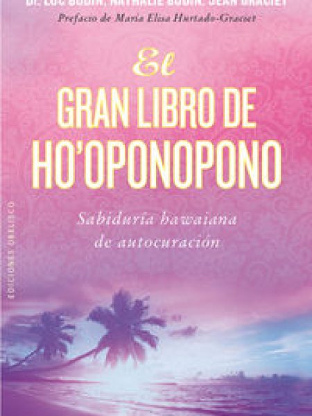 Gran Libro de Hooponopono-Bodin Luc