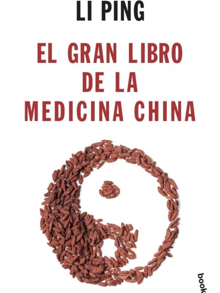 Gran Libro de la Medicina China el-Ping Li
