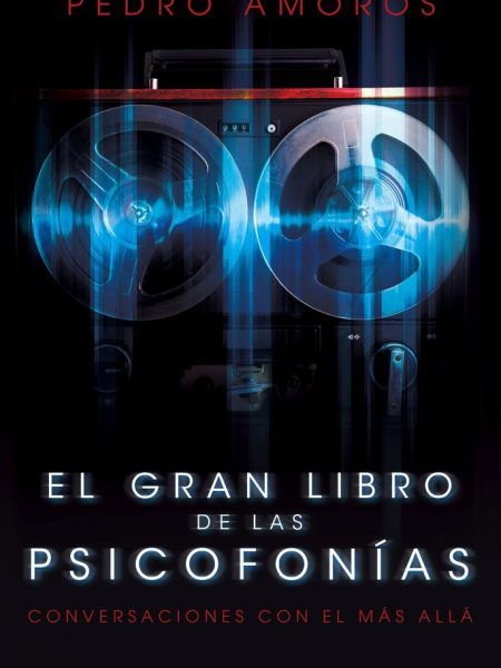 Gran Libro de las Psicofonias el-Amorós Pedro
