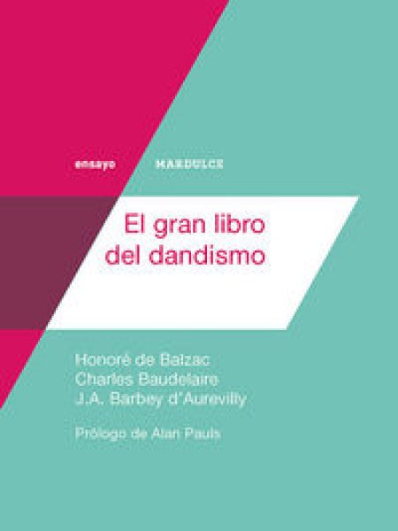 Gran Libro Del Dandismo el-Baudelaire Charles