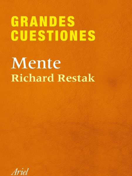 Grandes Cuestiones Mente-Restak Richard