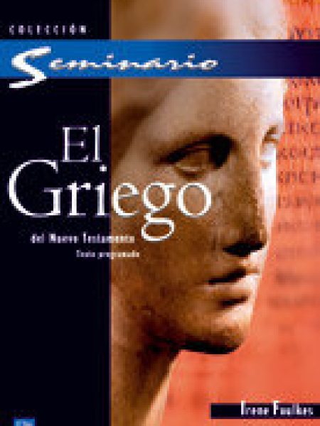 Griego Del Nuevo Testamento-Foulkes Irene