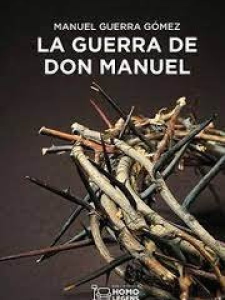 Guerra de Don Manuel la-Guerra Gómez Manuel