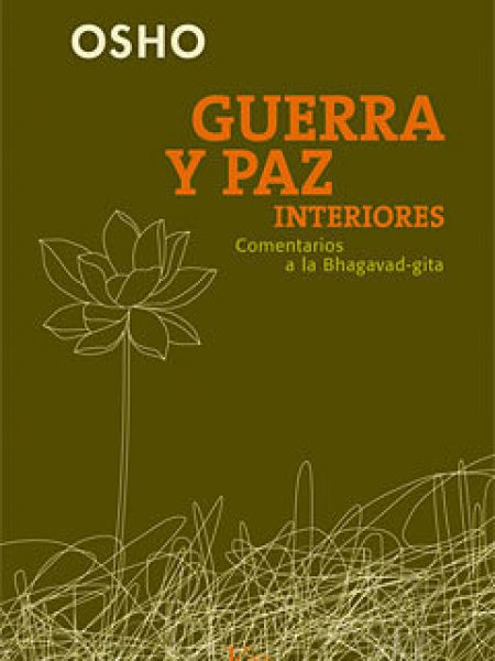 Guerra y Paz Interiores-Osho