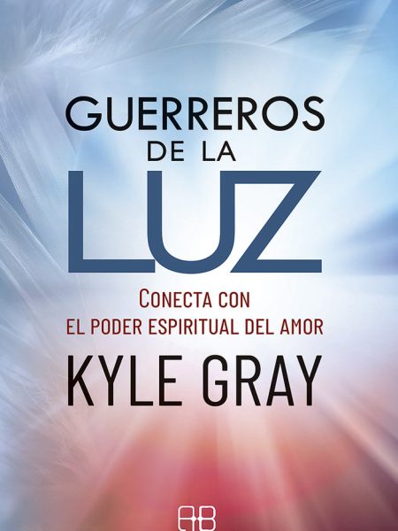 Guerreros de la Luz-Gray Kyle
