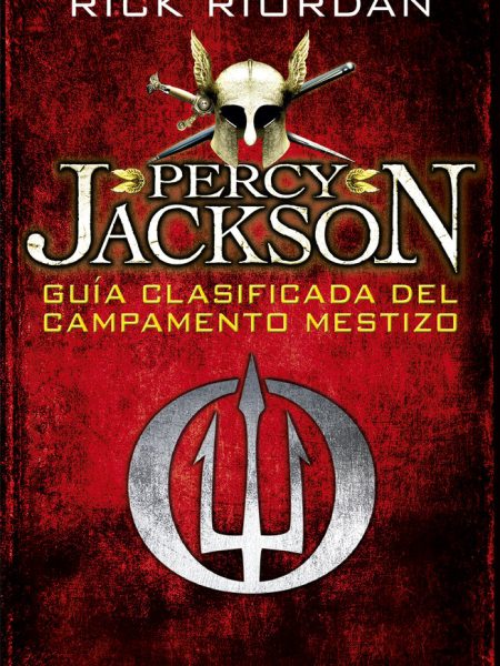 Guia Clasificada Del Campamento Mestizo-Riordan Rick