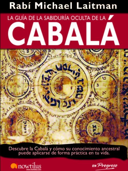 Guia de la Sabiduria Oculta de la Cabala la-Laitman Rav Michael