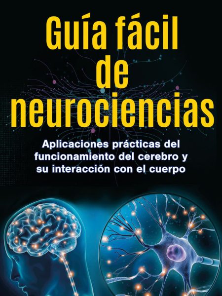 Guia Facil de Neurociencias-Jaume Rossello