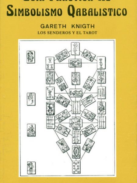 Guia Practica 2 Simbolismo Qabalistico. Senderos Tarot-Knight Gareth