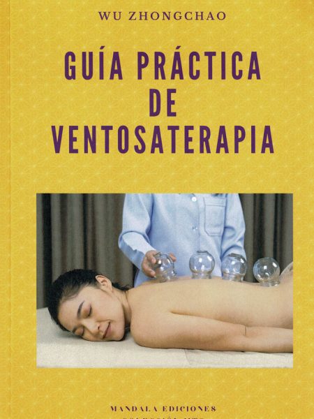 Guia Practica de Ventosaterapia-Zongchao Wu