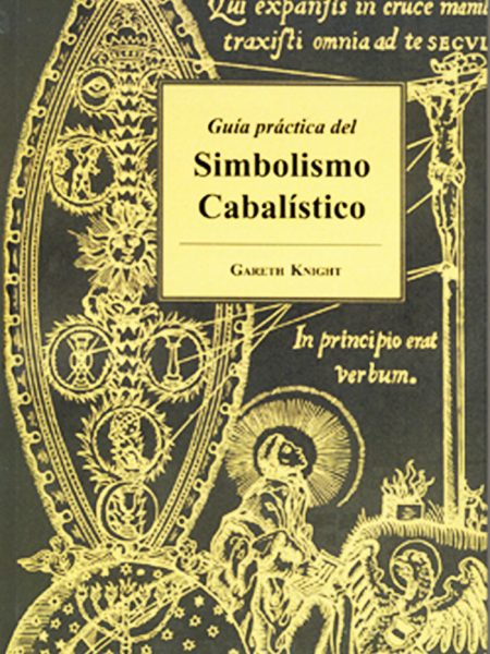 Guia Practica Del Simbolismo Cabalistico-Knight Gareth