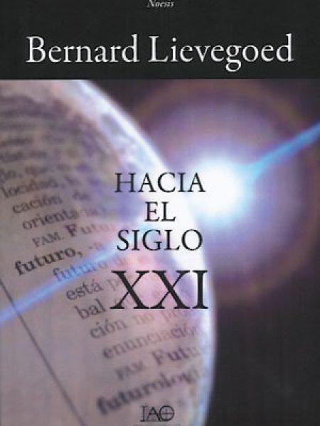 Hacia el Siglo Xxi-Lievegoed Bernard