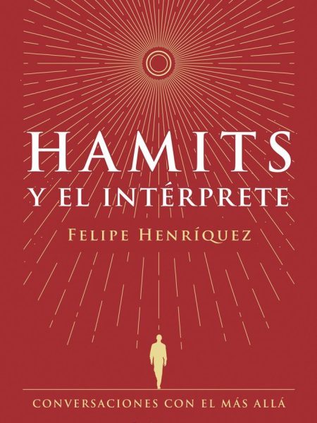 Hamits y el Interprete-Felipe Henriquez