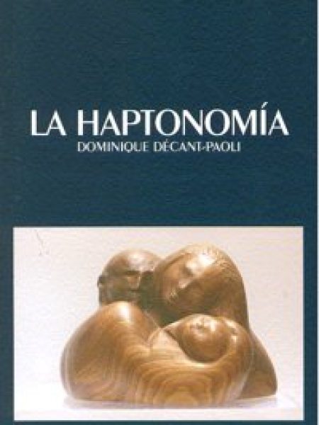 Haptonomia la-Decant Paoli Dominique