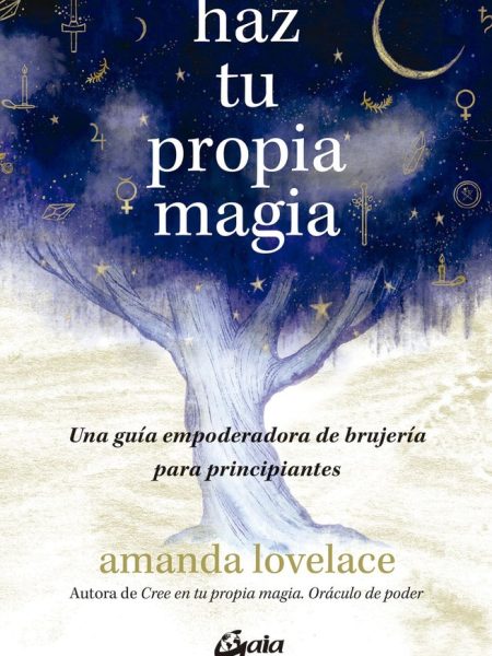Haz Tu Propia Magia-Amanda Lovelace