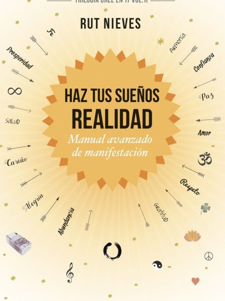 Haz Tus Sueños Realidad-Nieves Rut