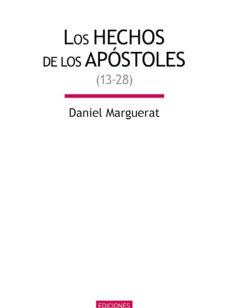 Hechos de los Apostoles 13 28-Marguerat Daniel