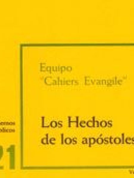 Hechos de los Apostoles los-Equipo Cahiers Evangile