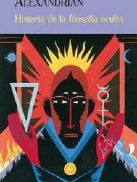 Historia de la Filosofia Oculta-Alexandrian Sarane