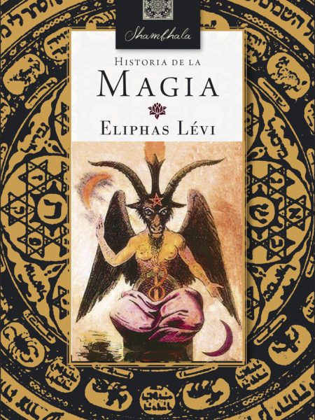 Historia de la Magia-Lévi Eliphas