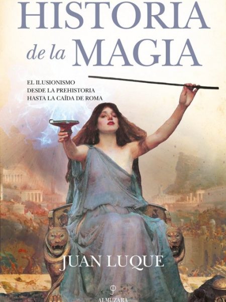 Historia de la Magia-Luque Juan