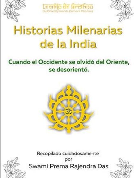 Historias Milenarias de la India Cuando Occidente Se Olvida-Swami Prema Rajendra Das