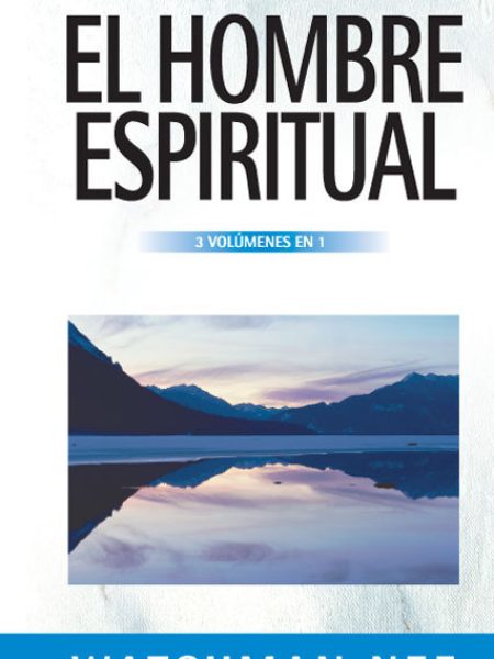 Hombre Epiritual-Watchman Nee