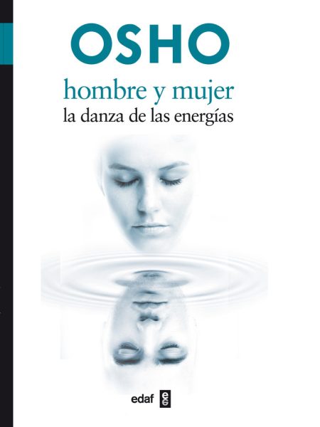Hombre y Mujer la Danza de las Energias-Osho