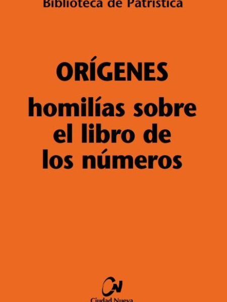 Homilias sobre el Libro de los Numeros-Orígenes