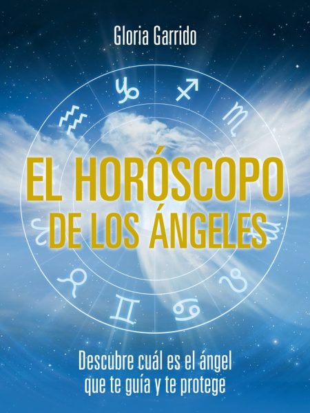 Horoscopo de los Angeles el-Garrido Gloria