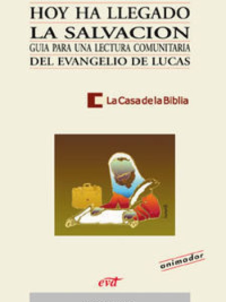 Hoy Ha Llegado la Salvacion-La Casa de la Biblia