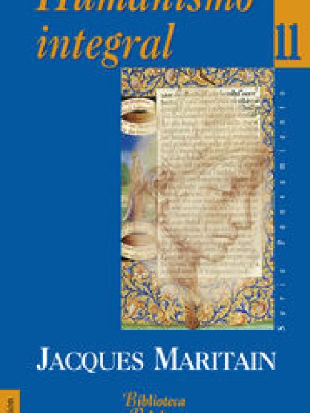 Humanismo Integral-Maritain Jacques