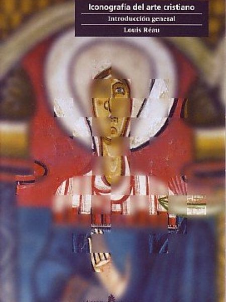 Iconografia Del Arte Cristiano-Réau Louis