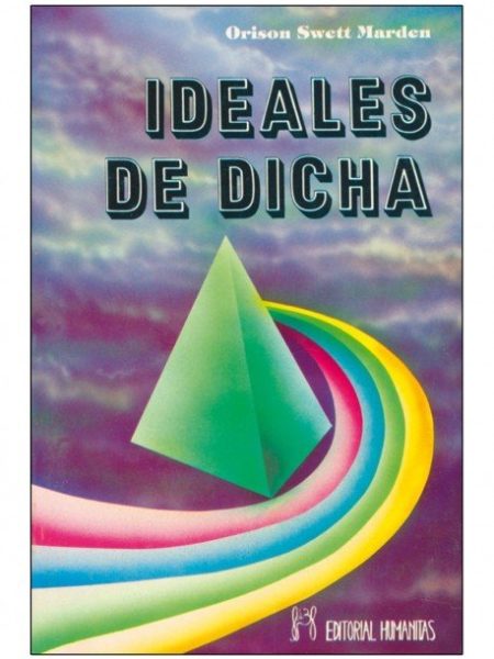 Ideales de Dicha-Marden