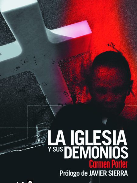 Iglesia y Sus Demonios la-Porter Hucha Carmen María