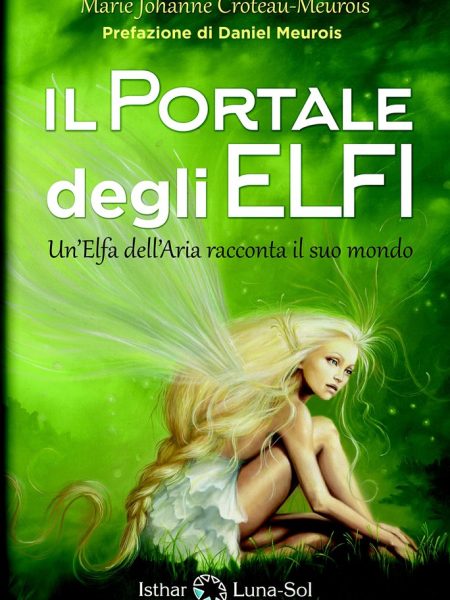 Il Portale Degli Elfi-Croteau-meurois Marie Johanne
