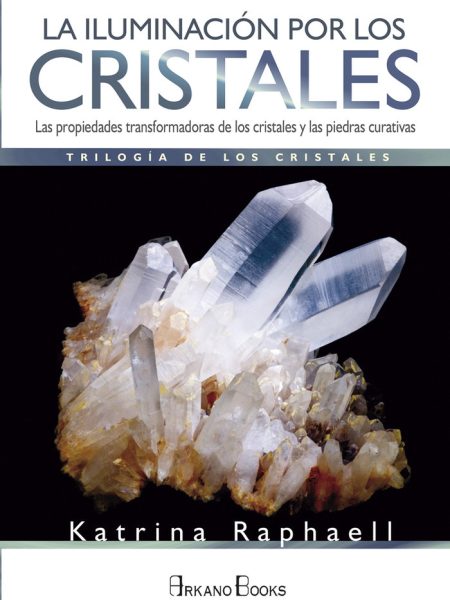Iluminacion por los Cristales la-Raphaell Katrina