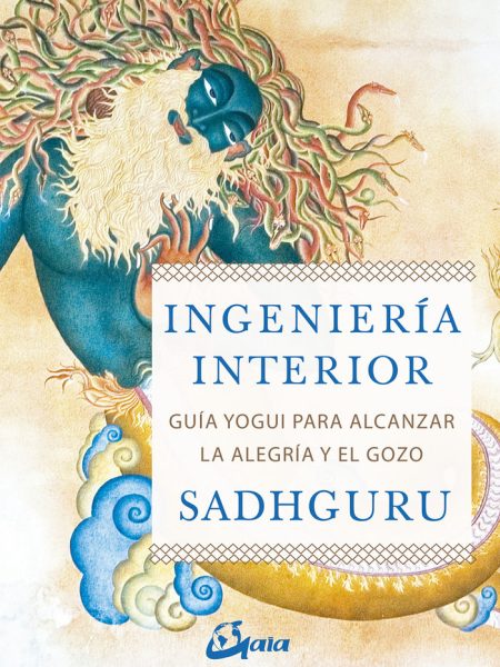 Ingenieria Interior-Sadhguru