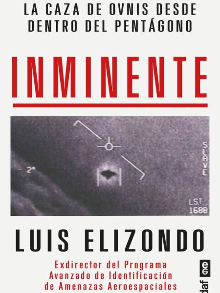 Inminente-Luis Elizondo