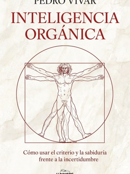 Inteligencia Organica-Pedro Vivar