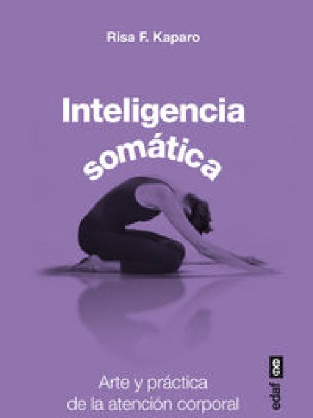 Inteligencia Somatica-Kaparo Risa F.