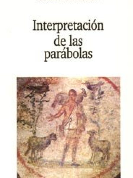 Interpretacion de las Parabolas-Jeremias Joachim