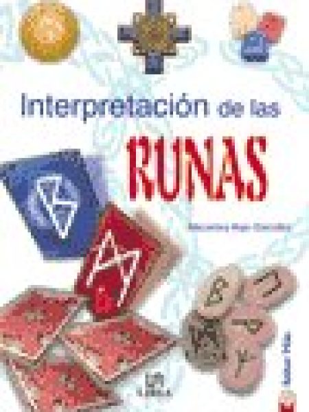 Interpretacion de las Runas-Macarena Rojo Gonzalez