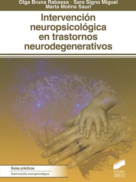 Intervencion Neuropsicologica En los Trastornos Neurodegene-Bruna Rabassa Olga