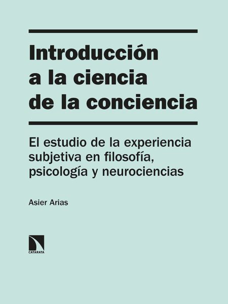 Introduccion a la Ciencia de la Conciencia-Arias Asier