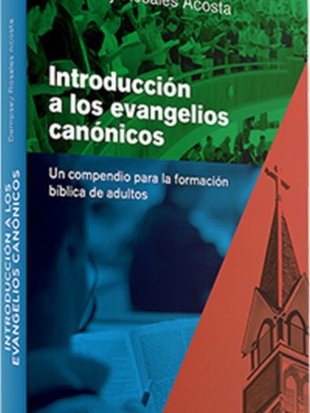 Introduccion a los Evangelios Canonicos-Rosales Acosta Dempsey